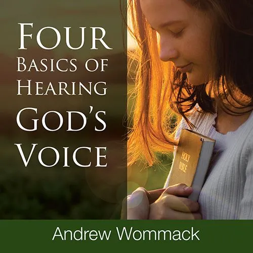 Four Basics of Hearing God’s Voice